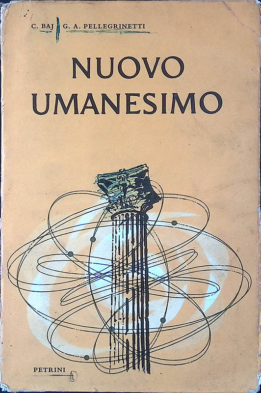 Nuovo Umanesimo. Antologia italiana per gli istituti tecnici - Volume …
