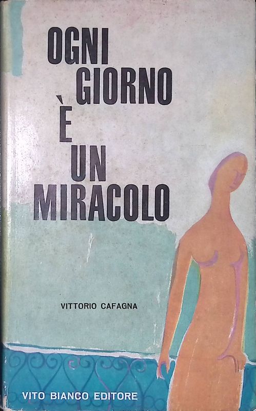 Ogni giorno e' un miracolo