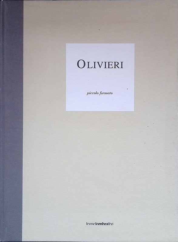 Olivieri. Piccolo formato