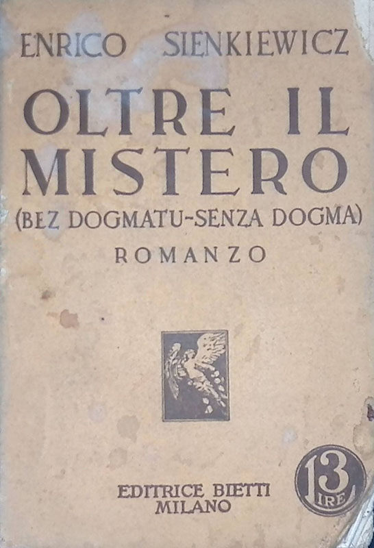 Oltre il mistero (Bez dogmatu-senza dogma)