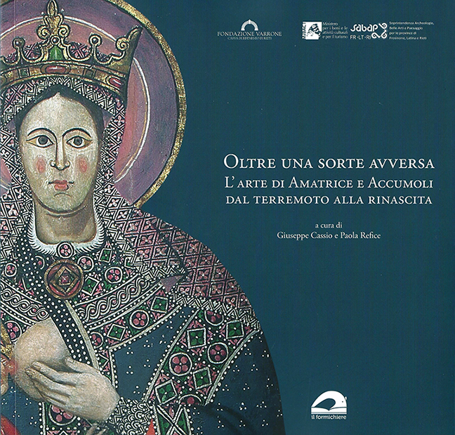 Oltre una sorte avversa. L'arte di Amatrice e Accumoli dal …