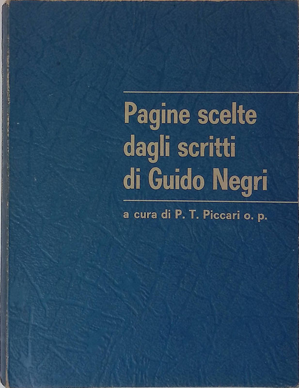 Pagine scelte dagli scritti di Guido Neri