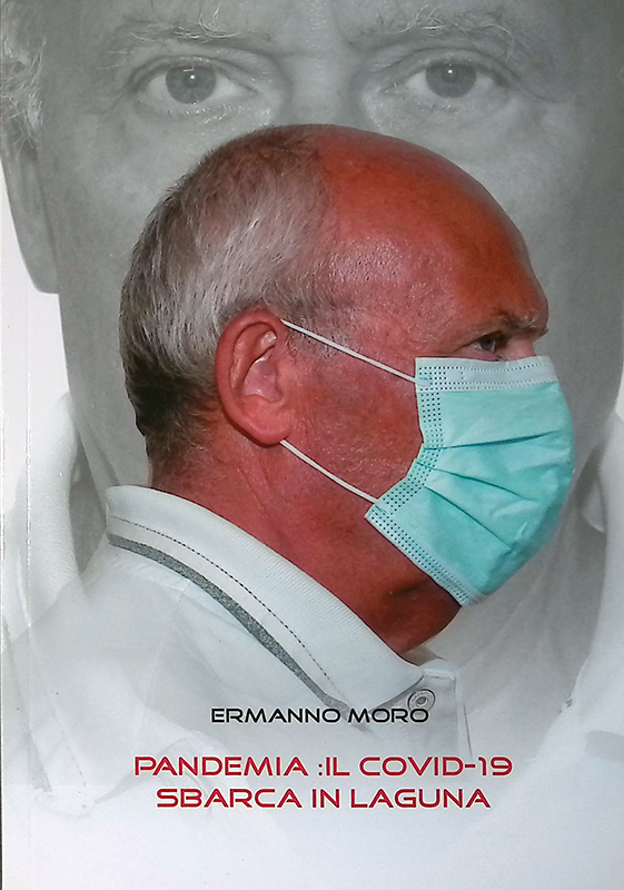 Pandemia: il covid-19 sbarca in laguna