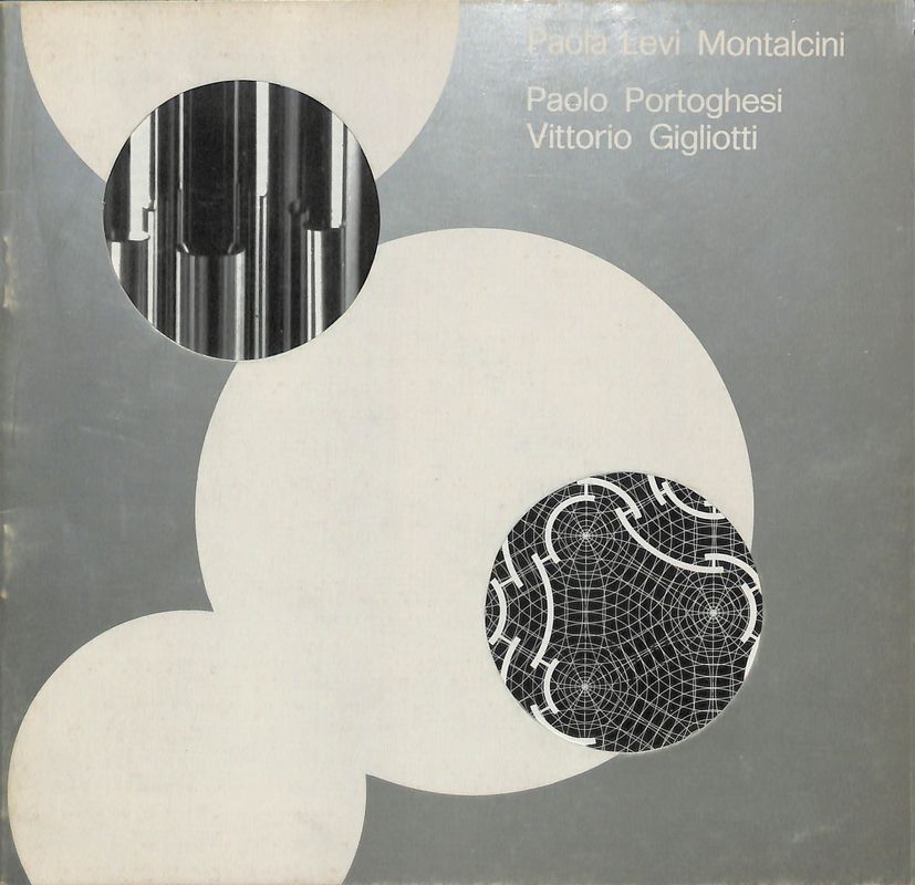 Paola Levi Montalcini, Paolo Portoghesi, Vittorio Gigliotti