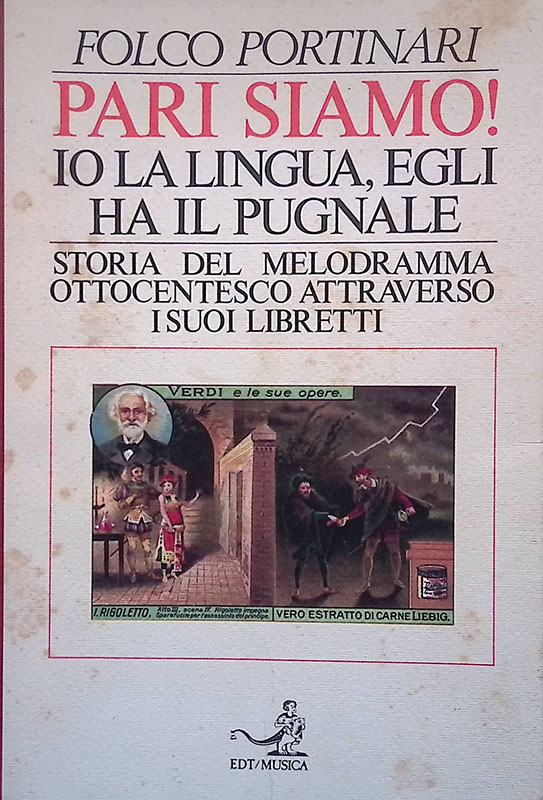 Pari siamo! Io la lingua, egli ha il pugnale. Storia …