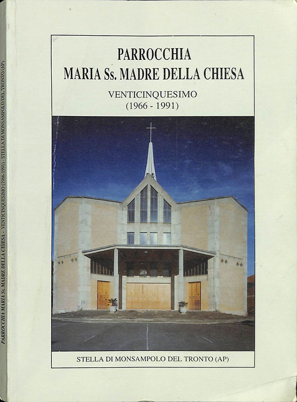 Parrocchia Maria Ss. Madre della Chiesa. Venticinquesimo (1966-1991), Stella di …
