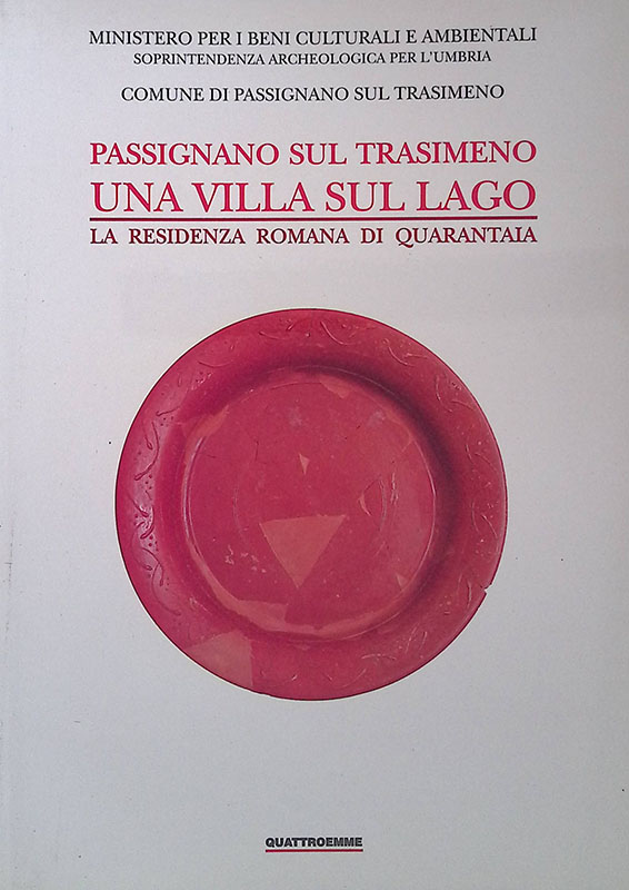 Passignano sul Trasimeno, una villa sul lago, la residenza romana …