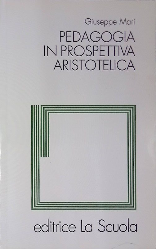 Pedagogia in prospettiva aristotelica