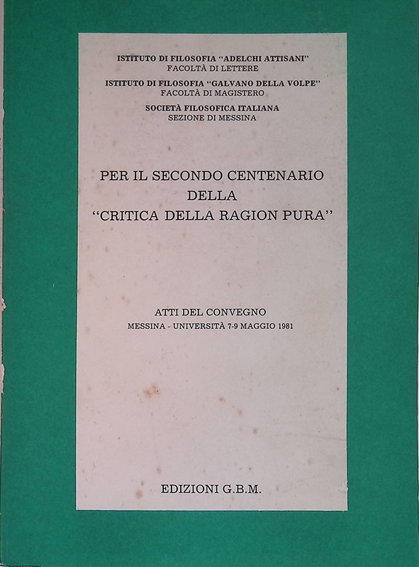 Per il secondo Centenario della Critica della Ragion Pura