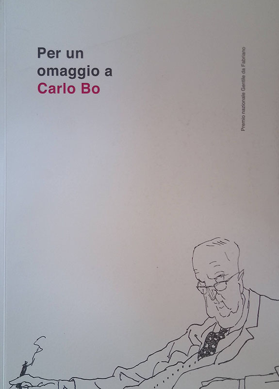 Per un omaggio a Carlo Bo