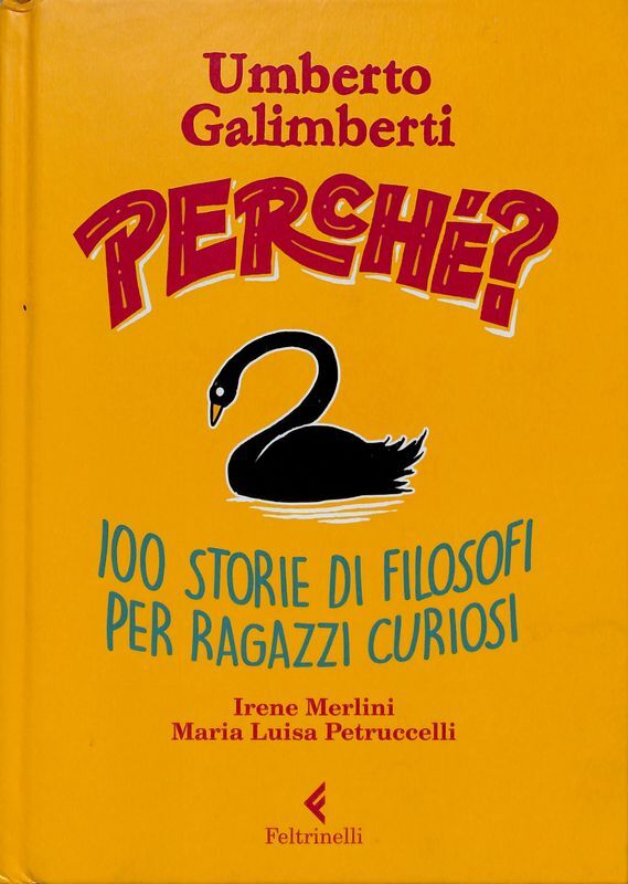 Perché? 100 storie di filosofi per ragazzi curiosi