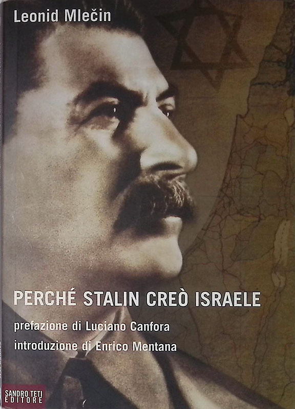 Perché Stalin creò Israelere