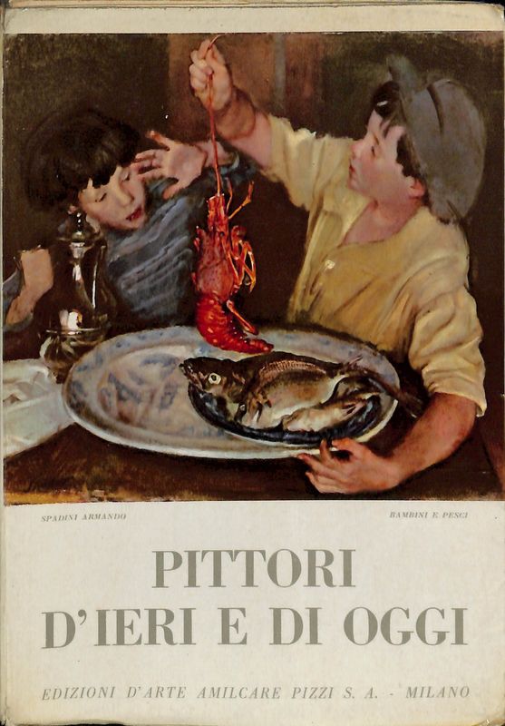 Pittori d'ieri e di oggi