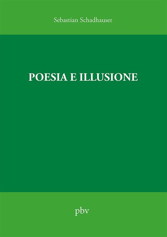 Poesia e illusione