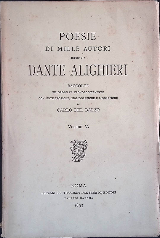 Poesie di mille autori intorno a Dante Alighieri. Volume V