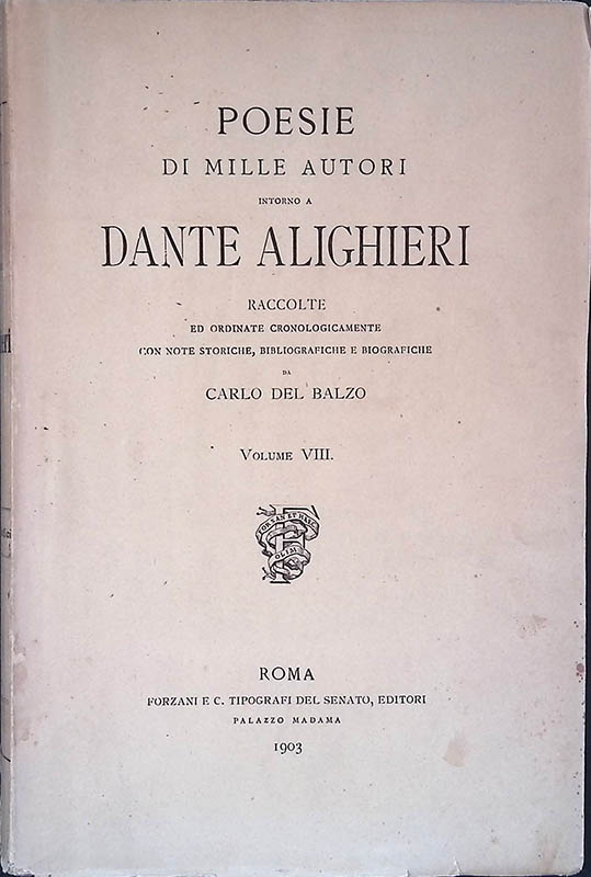 Poesie di mille autori intorno a Dante Alighieri. Volume VIII