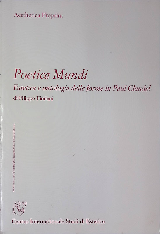 Poetica Mundi. Estetica e ontologia delle forme in Paul Claudel