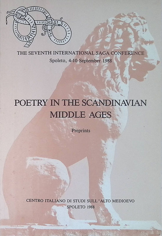 Poetry in the Scandinavian Middle Ages. Atti. XII Congresso Internazionale …