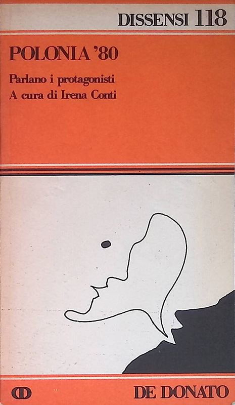 Polonia '80. Parlano i protagonisti
