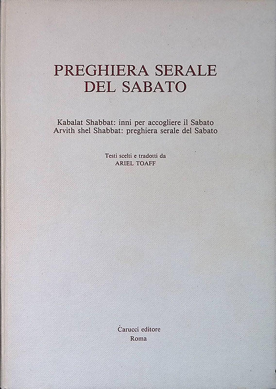 Preghiera serale del sabato. Kabalat Shabbat - inni per accogliere …