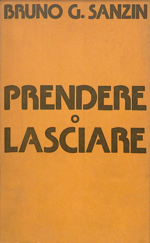 Prendere o lasciare