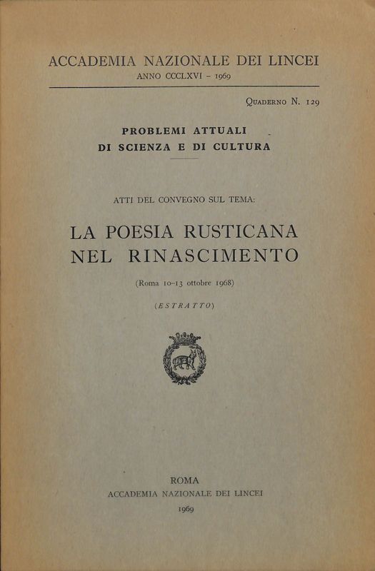 Problemi attuali di scienza e di cultura. Atti del Convegno. …