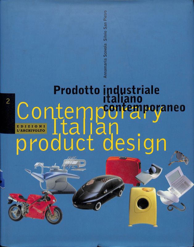 Prodotto industriale italiano contemporaneo - Contemporary italian product design. Italian …