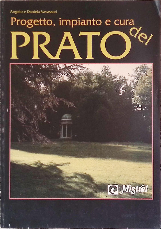 Progetto, impianto e cura del prato