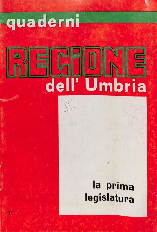 Quaderni Regione dell'Umbria. La prima legislatura