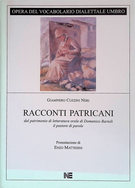 Racconti patricani. Dal patrimonio di letteratura orale di Domenico Bartoli …