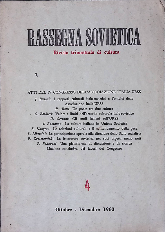 Rassegna Sovietica. N.4 ottobre-dicembre 1963