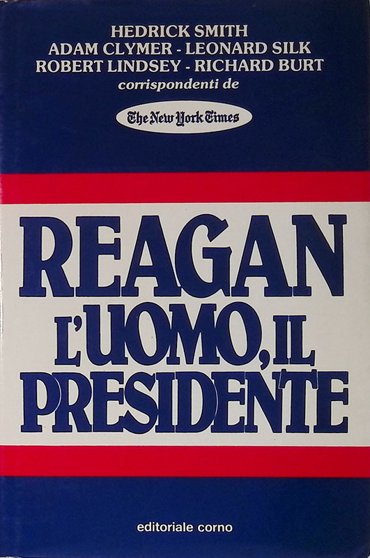 Regan l'uomo, il presidente