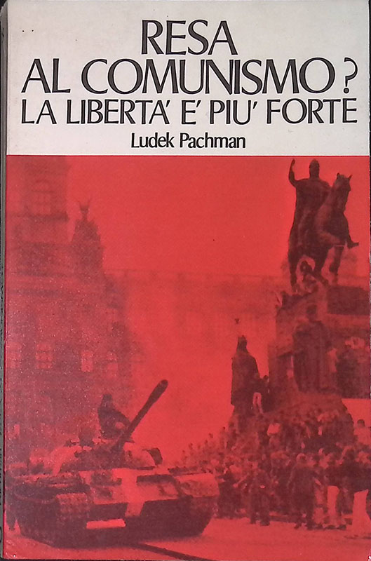 Resa al comunismo? La libertà è più forte