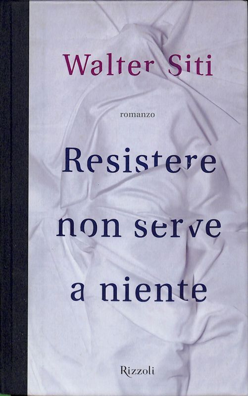 Resistere non serve a niente