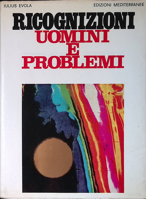 Ricognizioni. Uomini e problemi