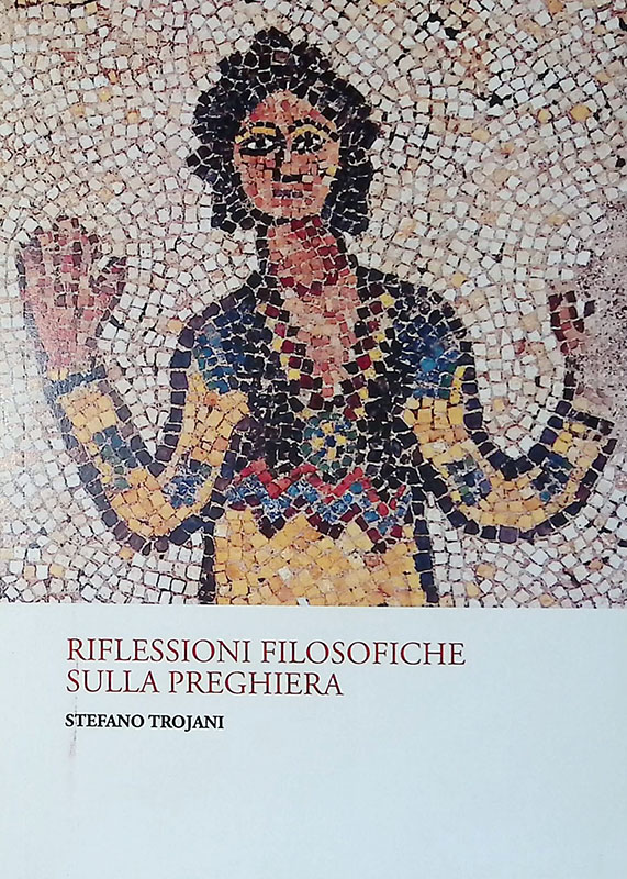 Riflessioni filosofiche sulla preghiera