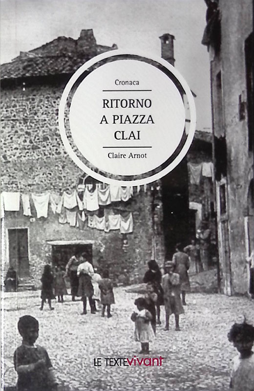 Ritorno a Piazza Clai - Retour a Piazza Clai