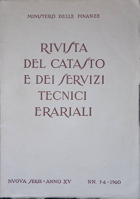 Rivista del catasto e dei servizi tecnici e erariali. Nuova …