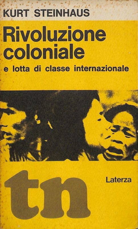 Rivoluzione coloniale e lotta di classe internazionale
