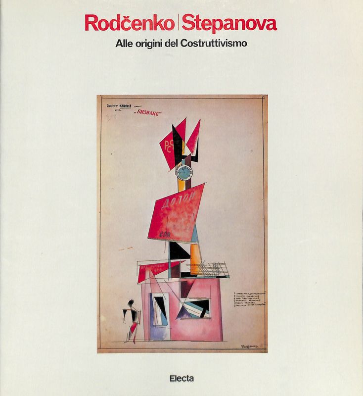 Rodcenko e Stepanova. Alle origini del Costruttivismo