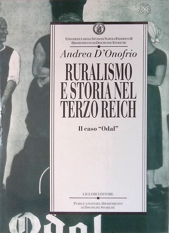 Ruralismo e storia nel Terzo Reich. Il caso Odal