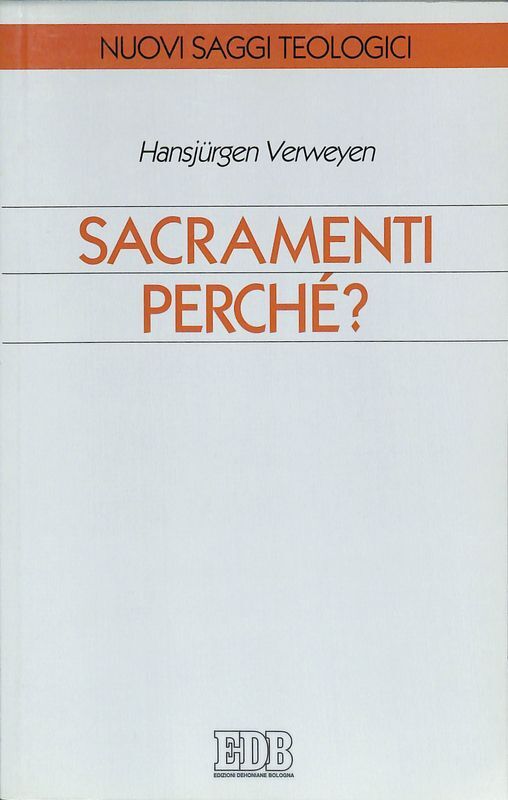 Sacramenti perché?