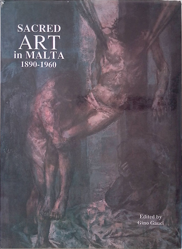 Sacred Art in Malta 1890-1960