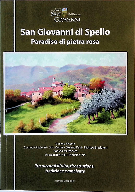 San Giovanni di Spello. Paradiso di pietra rosa