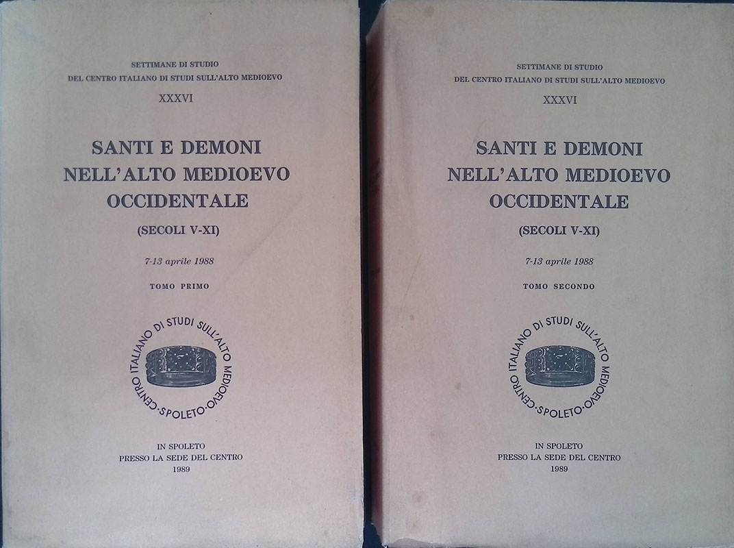 Santi e demoni nell'Alto Medioevo Occidentale (secoli V-XI). Atti, 7-13 …