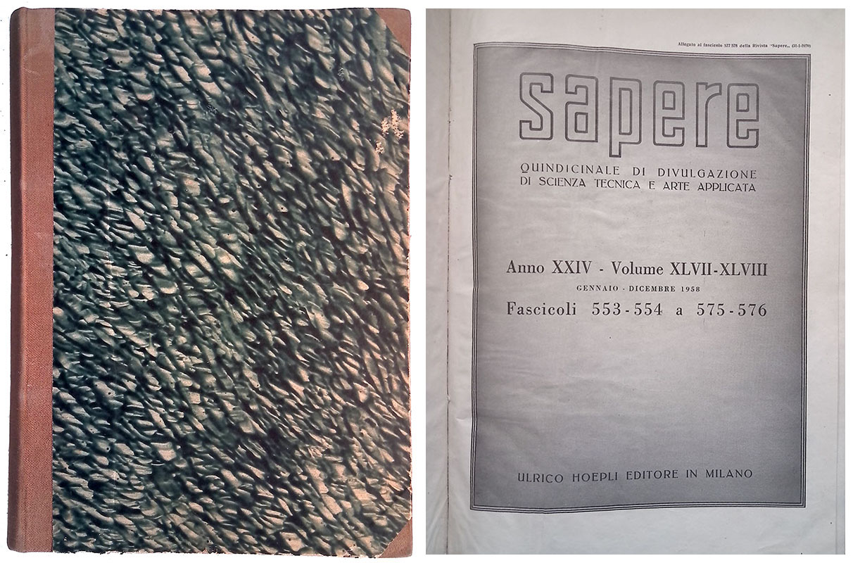 Sapere. Anno XXIV 1958. 12 Numeri