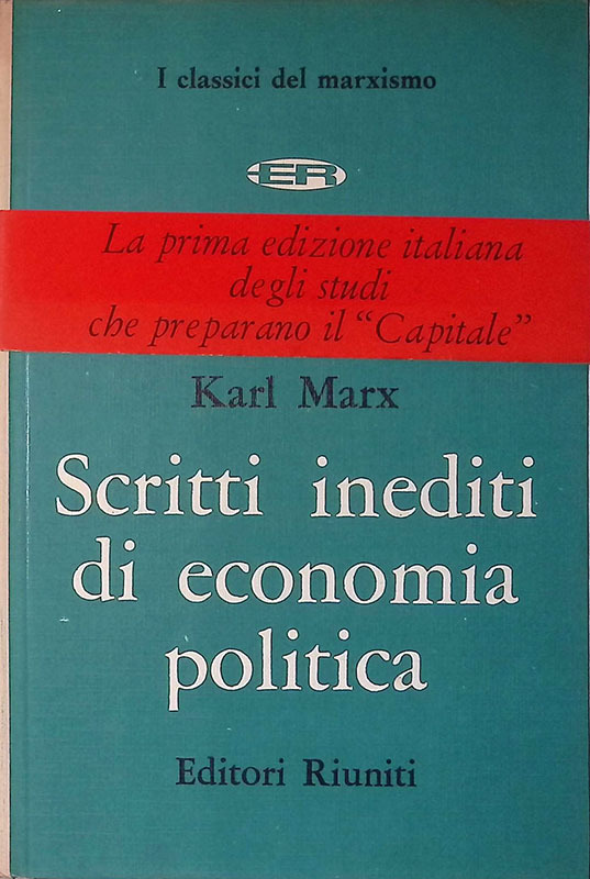 Scritti inediti di economia politica