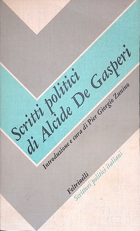 Scritti politici di Alcide De Gasperi