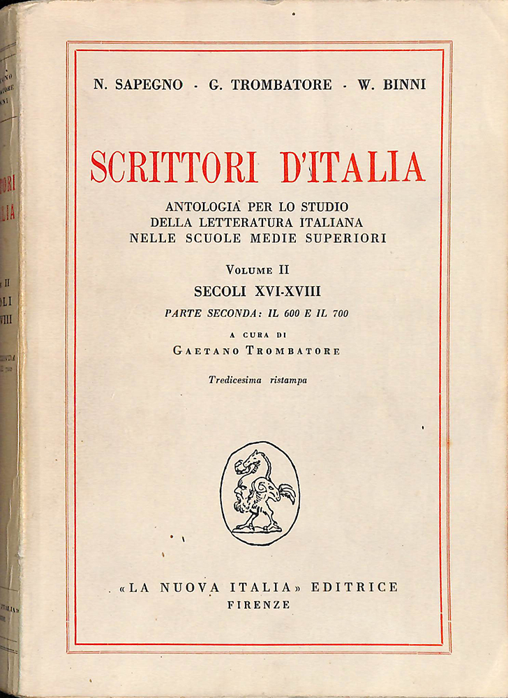 Scrittori d'Italia. Antologia per lo studio della letteratura italiana nelle …