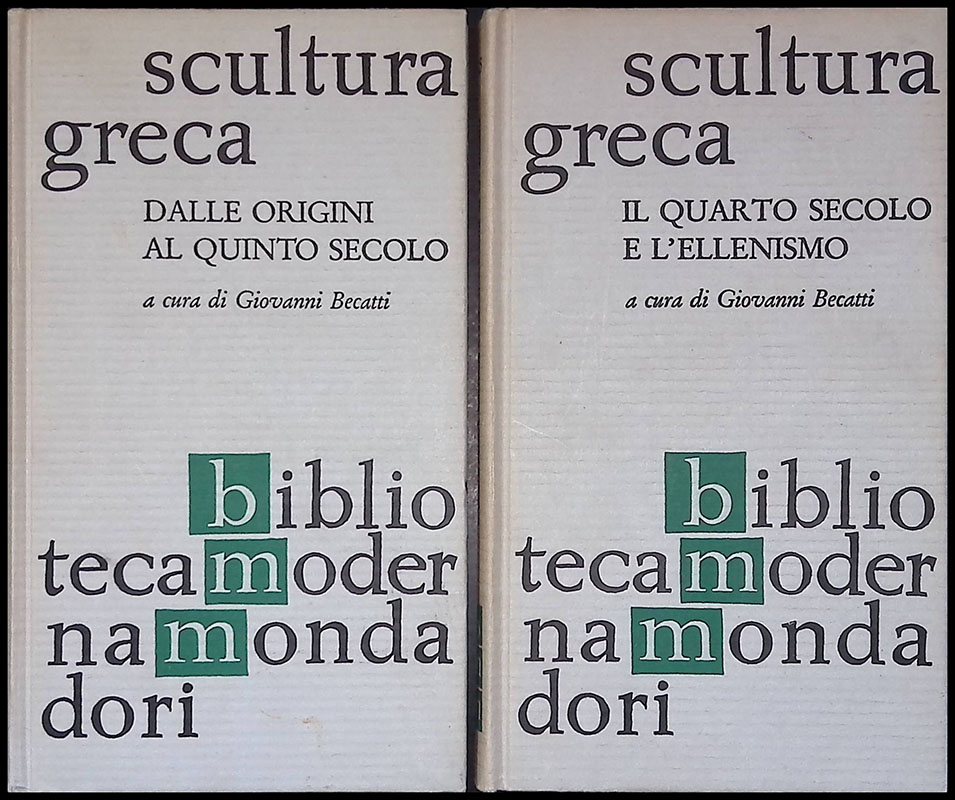 Scultura greca. Dalle origini al quinto secolo. Il quarto secolo …